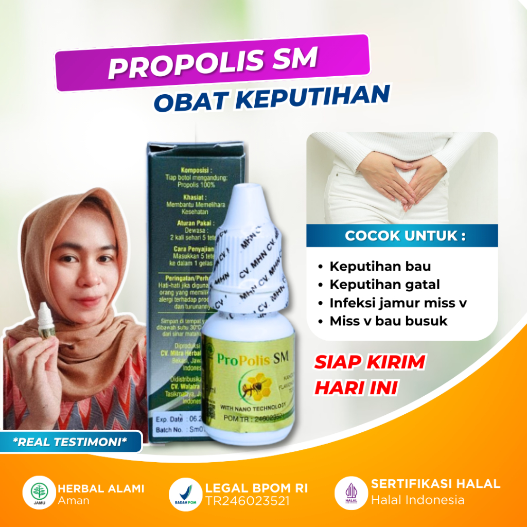 Obat Keputihan Gatal Miss V dan Bau Propolis SM