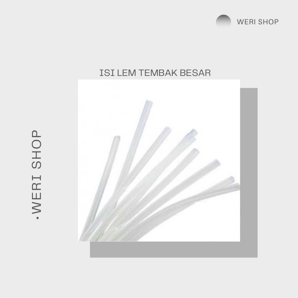 

ISI LEM TEMBAK UKURAN BESAR (PER 20 PCS)