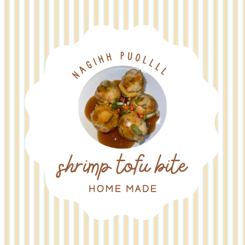 

SHRIMP TOFU BITE