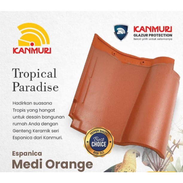 Kanmuri Espanica Medi Orange Genteng Keramik Original