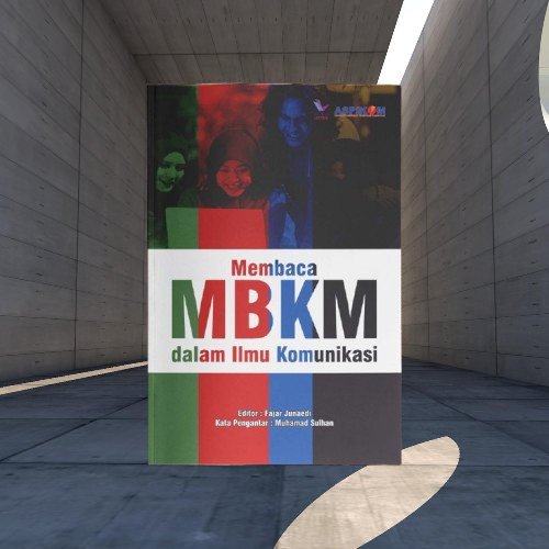 Buku Membaca MBKM dalam Ilmu Komunikasi - Fajar Junaedi BukuLitera Original Musibook