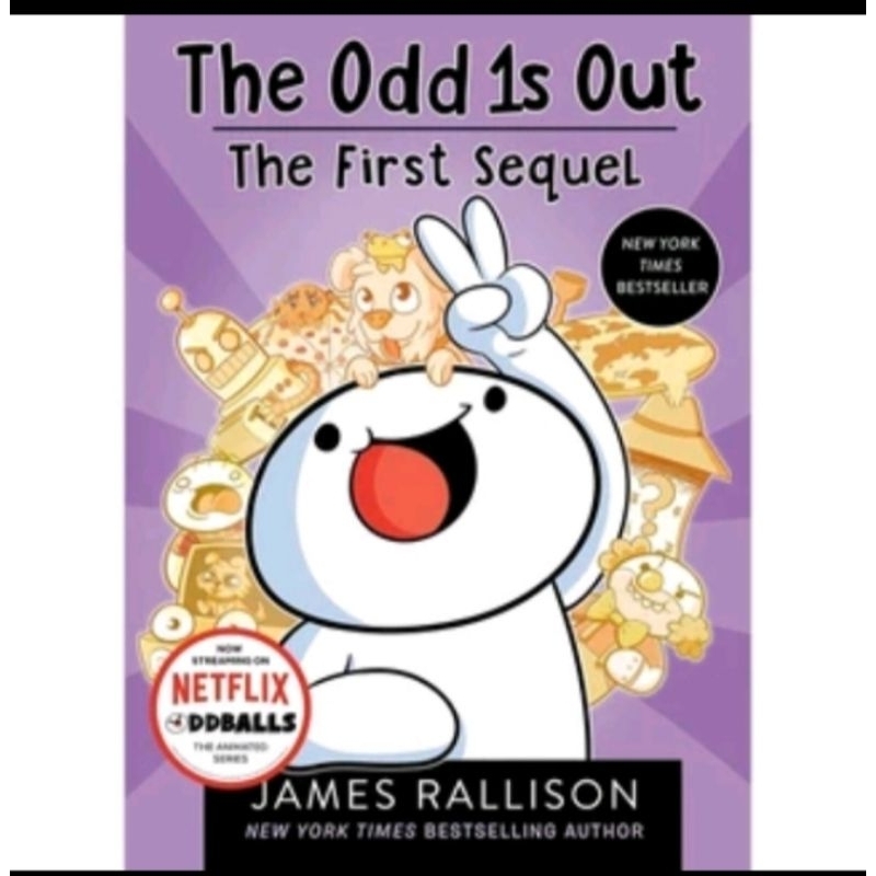 

THE OOD 1s OUT THE FIRST SEQUEL BY JAMES RALLISON