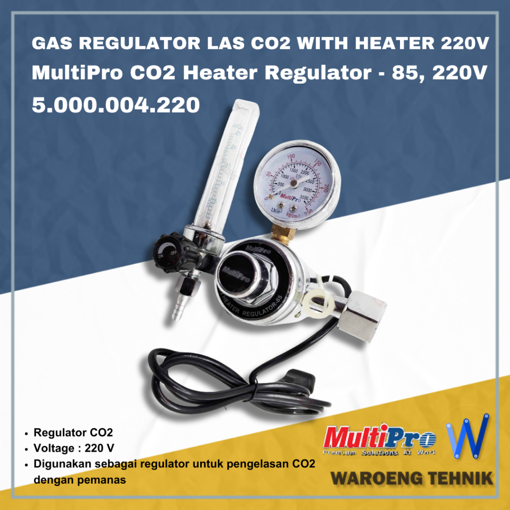 Gas Regulator Las Co2 with Heater 220v  MultiPro CO2 Heater Regulator - 85, 220V 5.000.004.220
