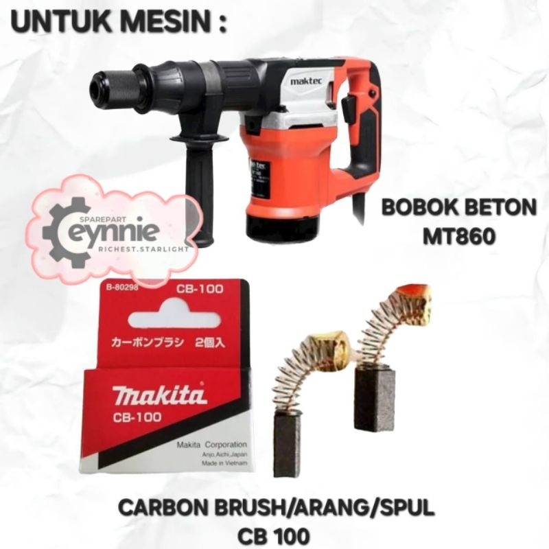 CARBON BRUSH MESIN DEMOLITION HAMMER MT860 MAKTEC CB 100 ARANG SPUL MESIN DEMOLITION HAMMER MT 860 C