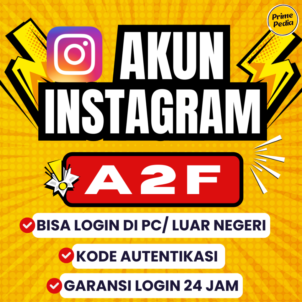 Akun Instagram A2F Autentikasi Dua Faktor Bisa Buka di PC Laptop Bisa Login di Luar Negeri Garansi L