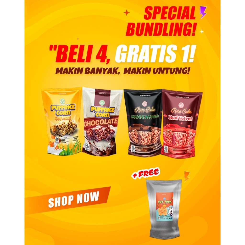 

PROMO SPESIAL BUNDLING BUY 4 GET 1 FREE (BUNDLING PUFFRICE & RICE CAKE FREE JOY RICE)