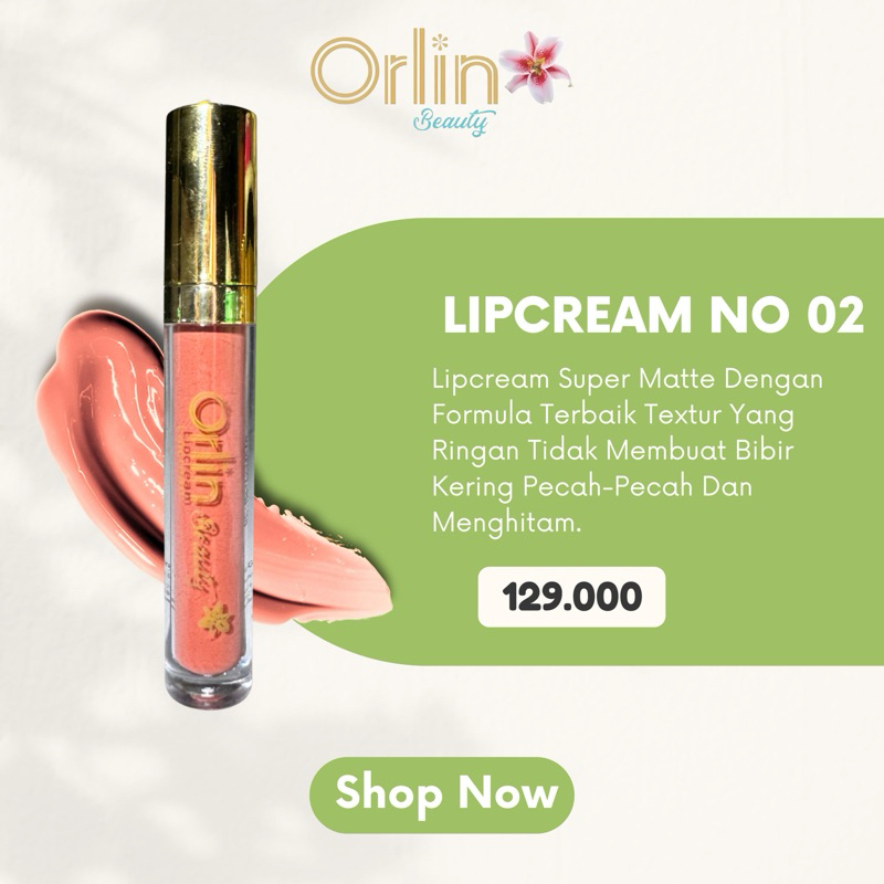 Orlin Beauty Ecer Lipcream Orlin Original Bpom Shade 02 Pink Peach Super stay Matte TerlarisLipstik 