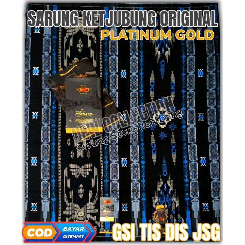 SARUNG KETJUBUNG PLATINUM TIS DIS DPK ORIGINAL GOLD