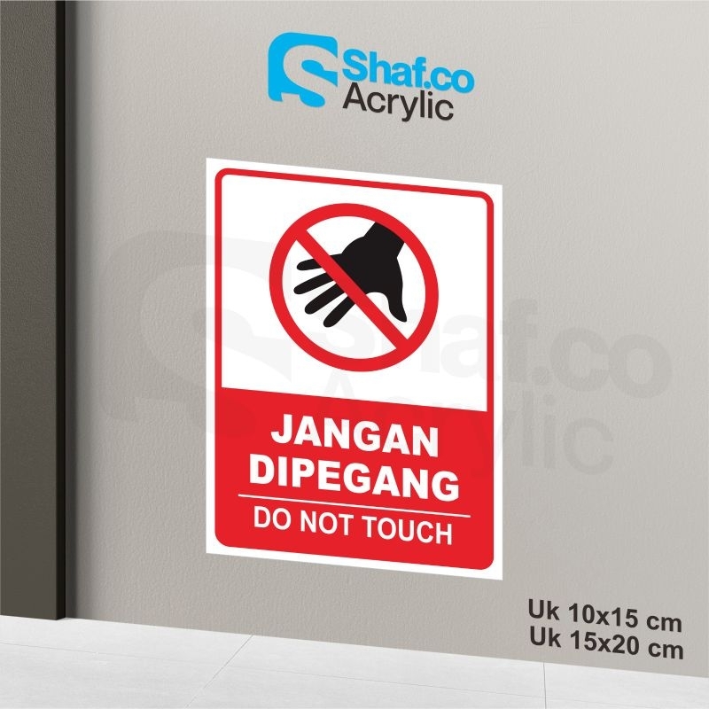 

STICKER JANGAN DI PEGANG // STIKER DO NOT TOUCH // RAMBU-RAMBU