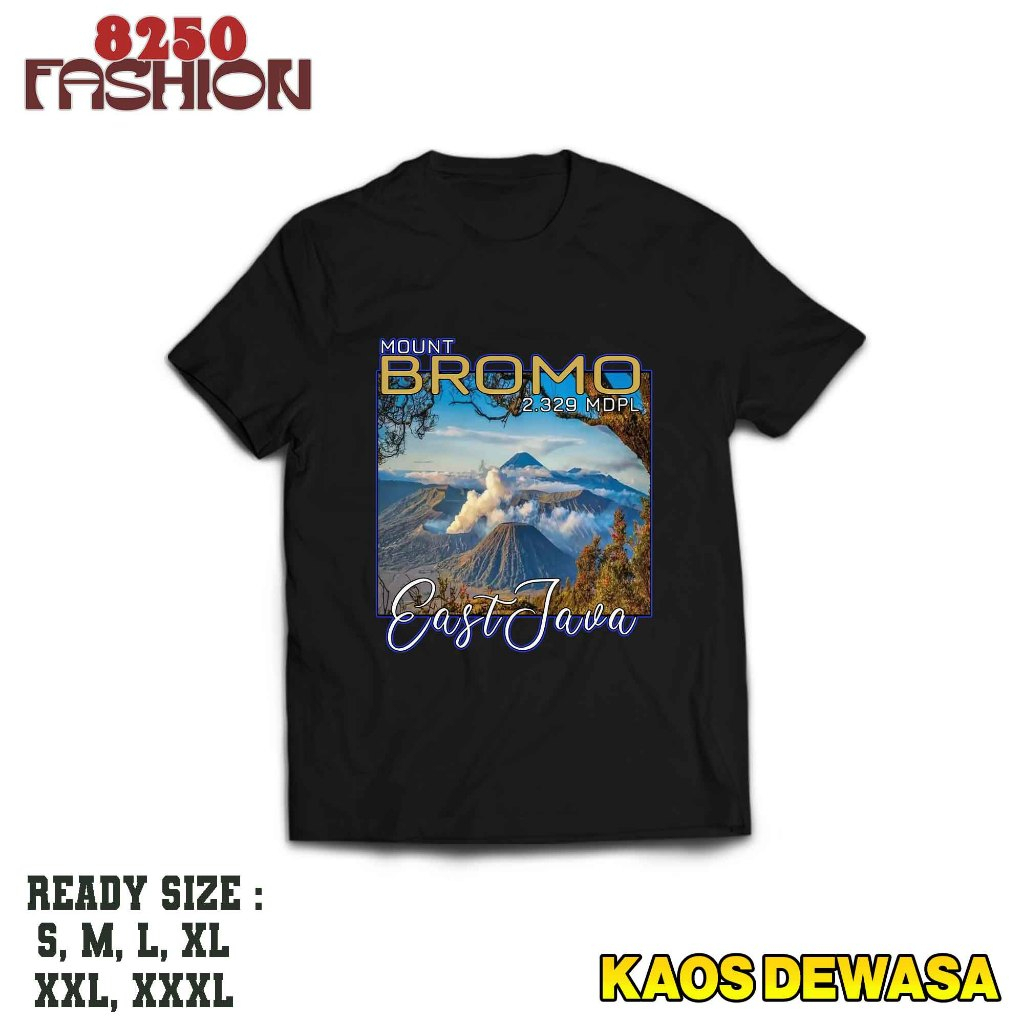 KAOS ATASAN MOUTH BROMO EAST JAVA - TSHIRT DISTRO UNISEX PENDAKI GUNUNG BROMO KEREN