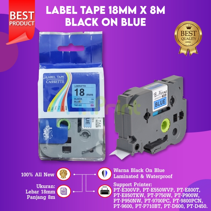 

FixPrint Compatible Laminated TZE-541 Label Tape 18mm X 8m Black On Blue Cassette Printer Bro PT-E300VP PT-E550WVP PT-E800T PT-E850TKW PT-P750W PT-P900W PT-P950NW PT-9700PC PT-9800PCN PT-P710BT PT-D450