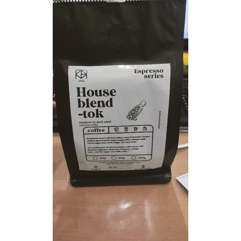 

Bubuk kopi ( house blend ) medium to dark roast