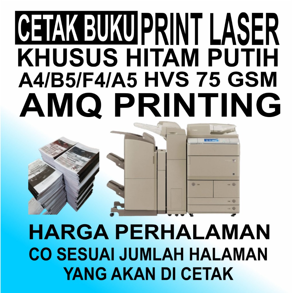 

Cetak buku A4/B5/F4/A5 Khusus HitamPutih/BW