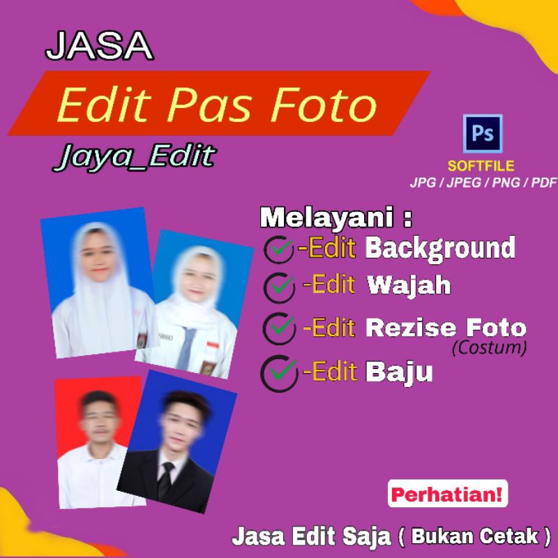 JASA EDIT PAS FOTO RAPOR / LAMAR KERJA EDIT BACKGROUND EDIT FOTO | JAYA_EDIT