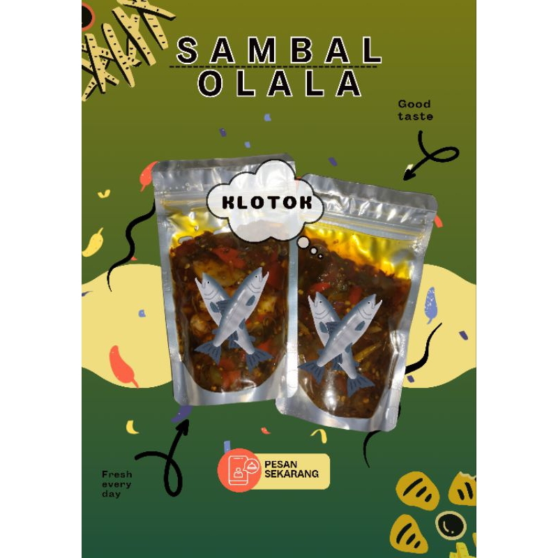 

SAMBAL SAMBEL Hijau klotok 125gram BY OLALA FOOD