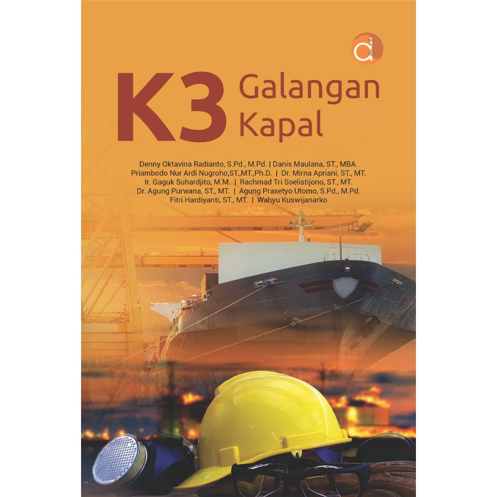 Buku K3 Galangan Kapal - Denny Oktavina Radianto