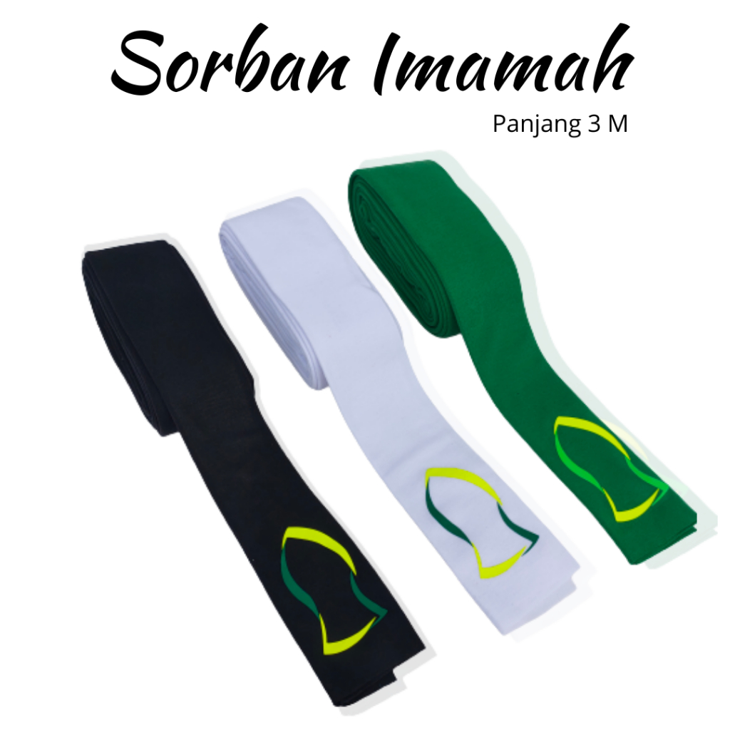 SORBAN IMAMAH LILIT PECI RIDA 3M, 5M, 8M PUTIH, HIJAU, HITAM LOGO TEROMPAH KYAI