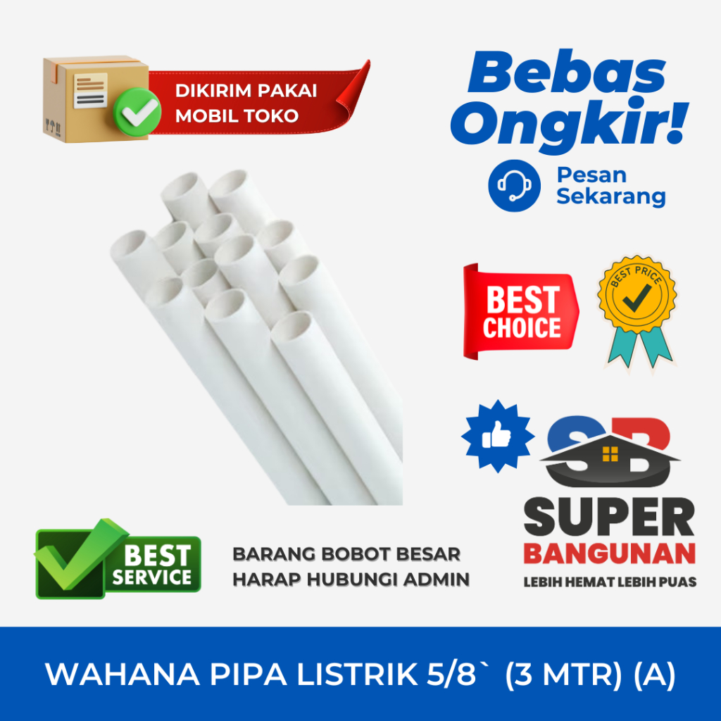 WAHANA PIPA LISTRIK 5/8` (3 MTR) (A)