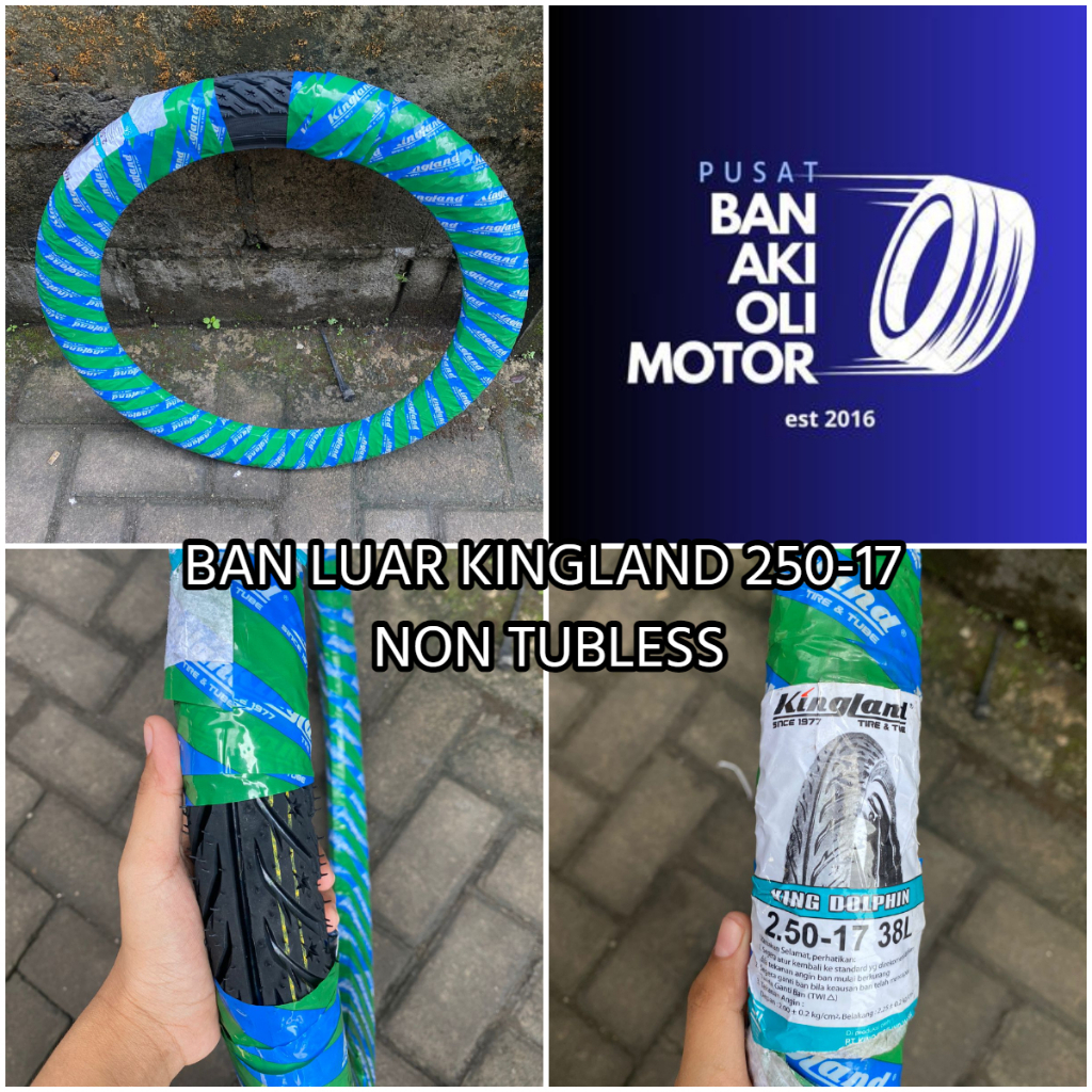 BAN LUAR KINGLAND KING 250-17 TUBETYPE NON TUBLESS || BAN LUAR MOTOR RING 17 250-17 TUBETYPE