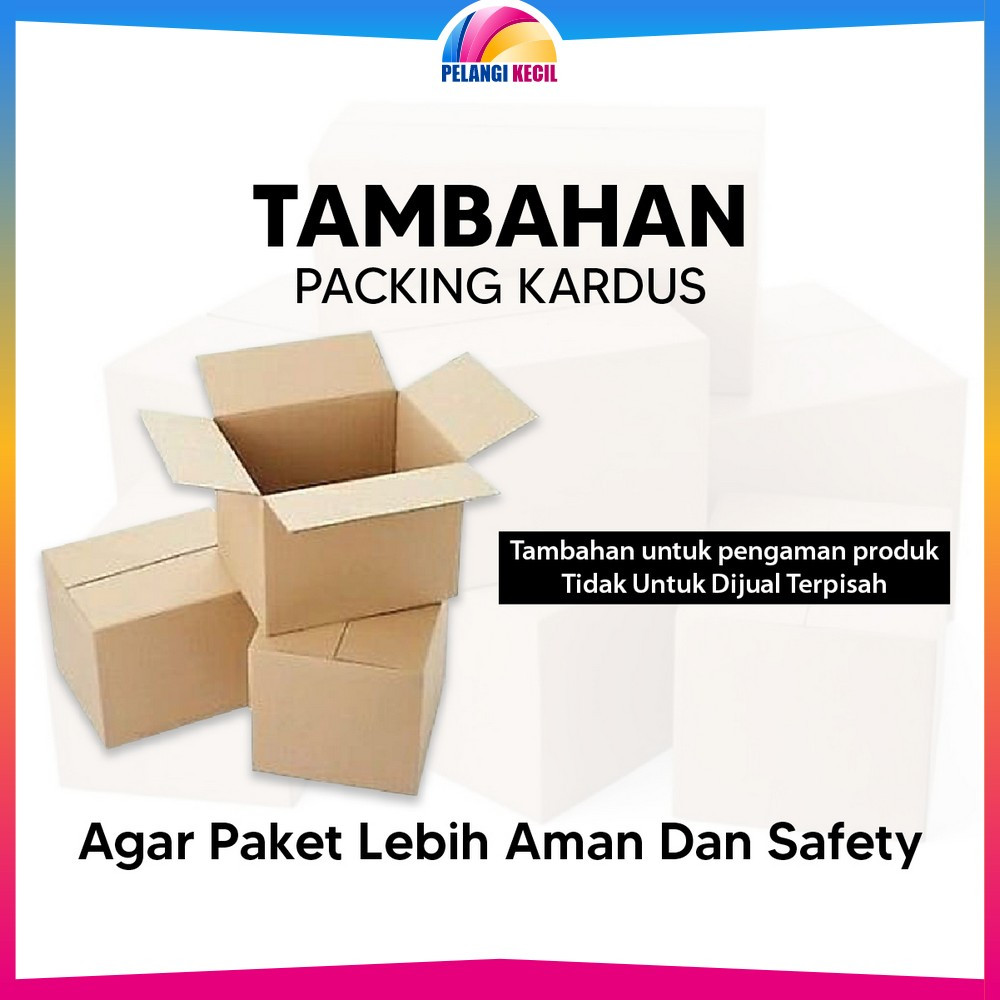 

Kardus Packingan Tambahan Packing Agar Paket Lebih Aman dan Safety Pelangi Kecil