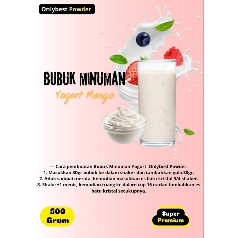 

Bubuk Minuman Yogurt MANGO 500GRAM Super Premium Onlybest Powder MURAH / Bubuk Yogurt 500 Gram / Yogurt Powder / Bubuk Yogurt Plain / Yogurt / Es Yogurt/ Yogurt Powder Drink / Minuman Yogurt / Yoghurt / Bubuk Minuman Yoghurt / Yoghurt Powder