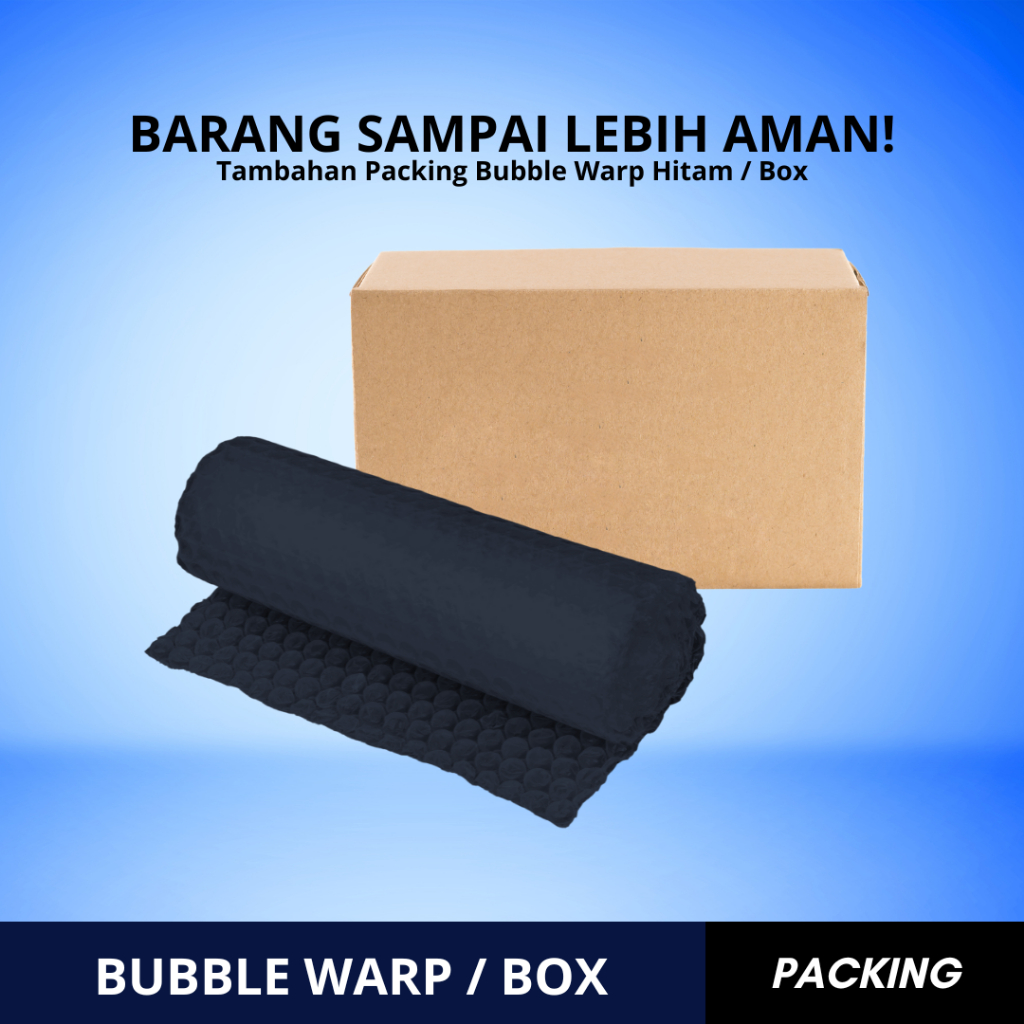 

Tambahan Packing Bubble Warp Hitam / Box Karton