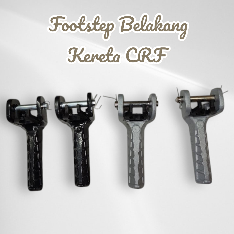 Foot Step Belakang , Kereta / Motor CRF Hitam dan Silver