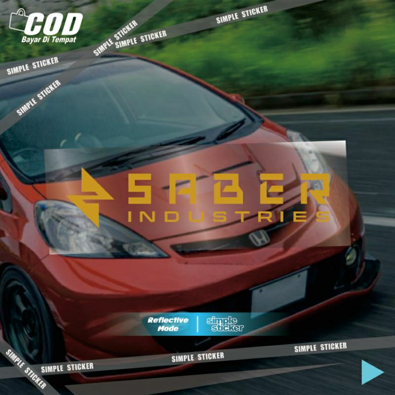 sticker SABER | stiker saber industries | sticker cutting | reflective menyala