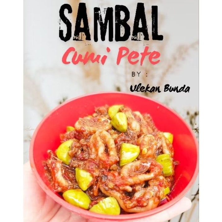 

Sambal Cumi Pete by Ulekan Bunda | Netto 165 g | Sambal Cumi | Sambal Pedas | Cumi Pete