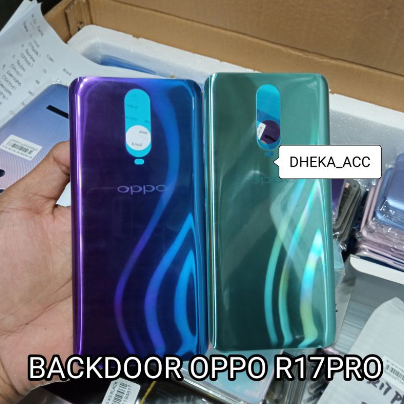 OPPO R17PRO Backdoor Cover/penutup belakang batre