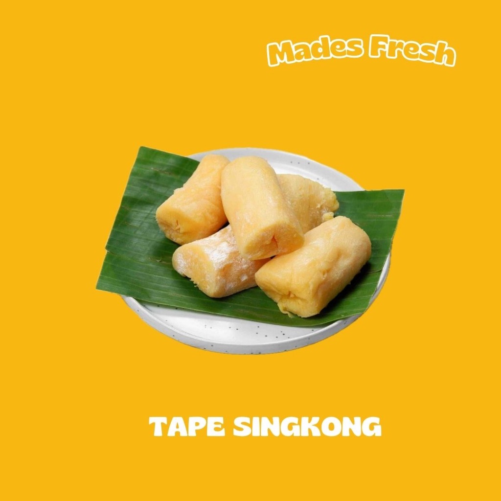 

Tape Singkong MadesFresh