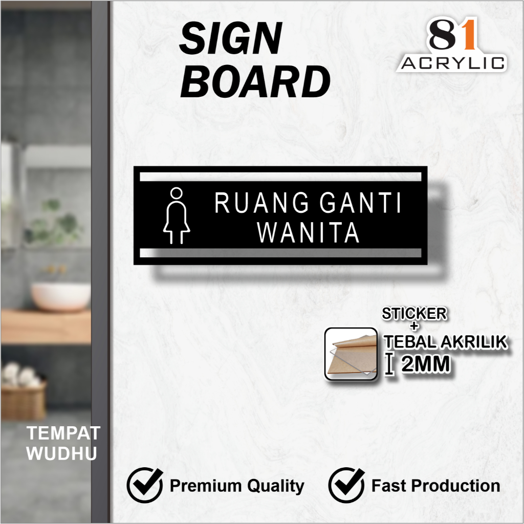

81 Acrylic Sign Board Ruang Ganti Wanita