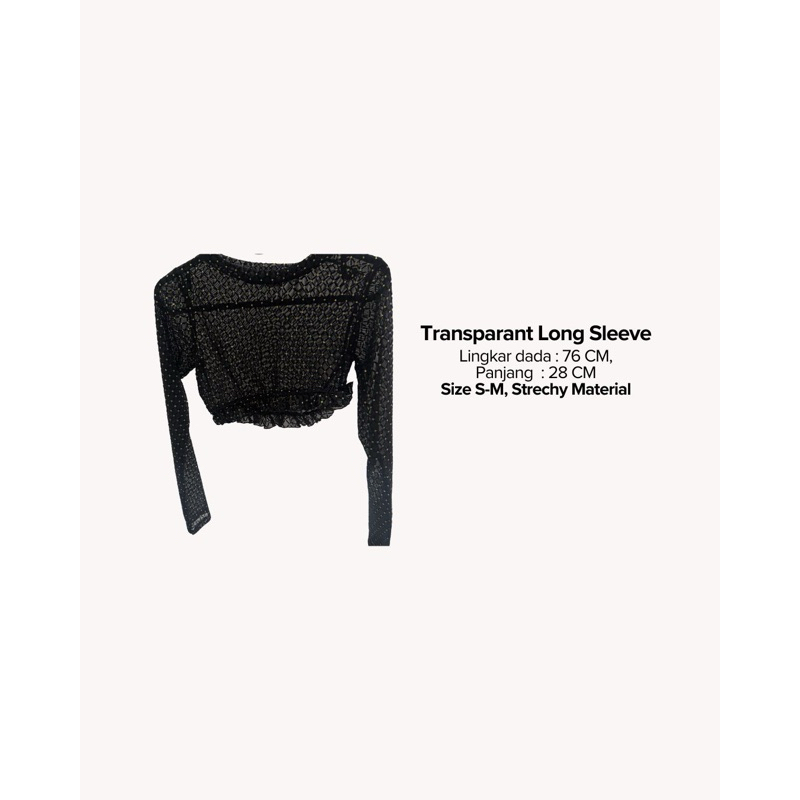 Transparan Long Sleeve