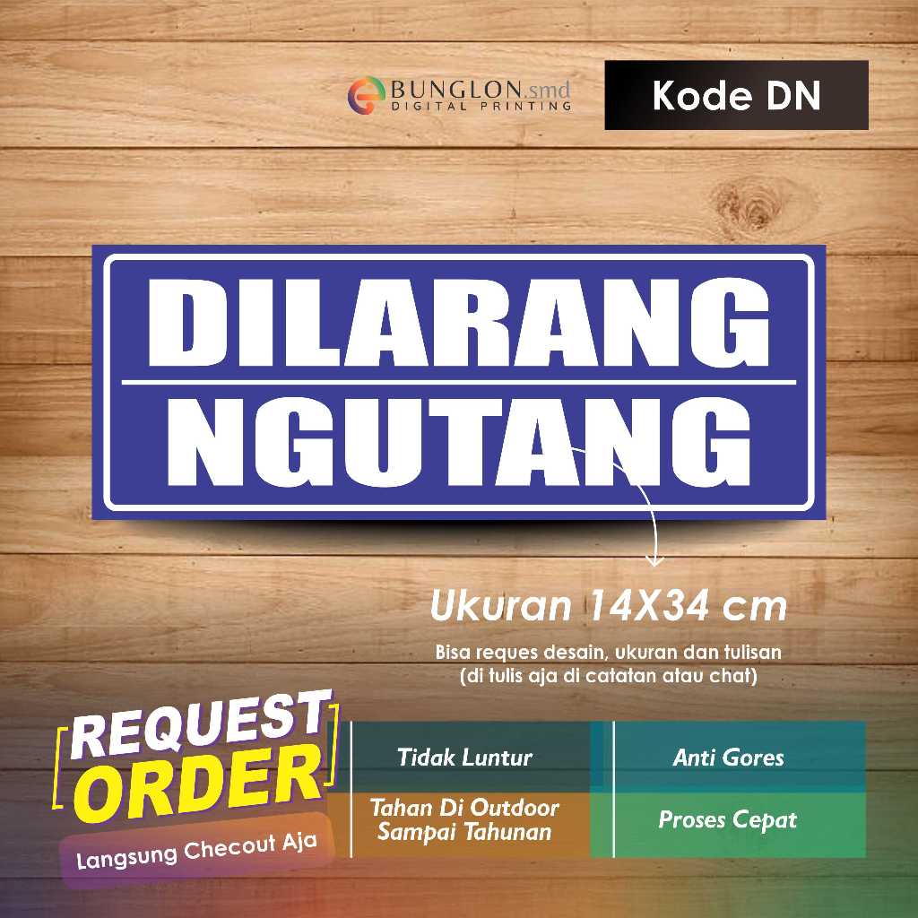 

STIKER DILARANG NGUTANG + LAMINASI KODE DN BIRU