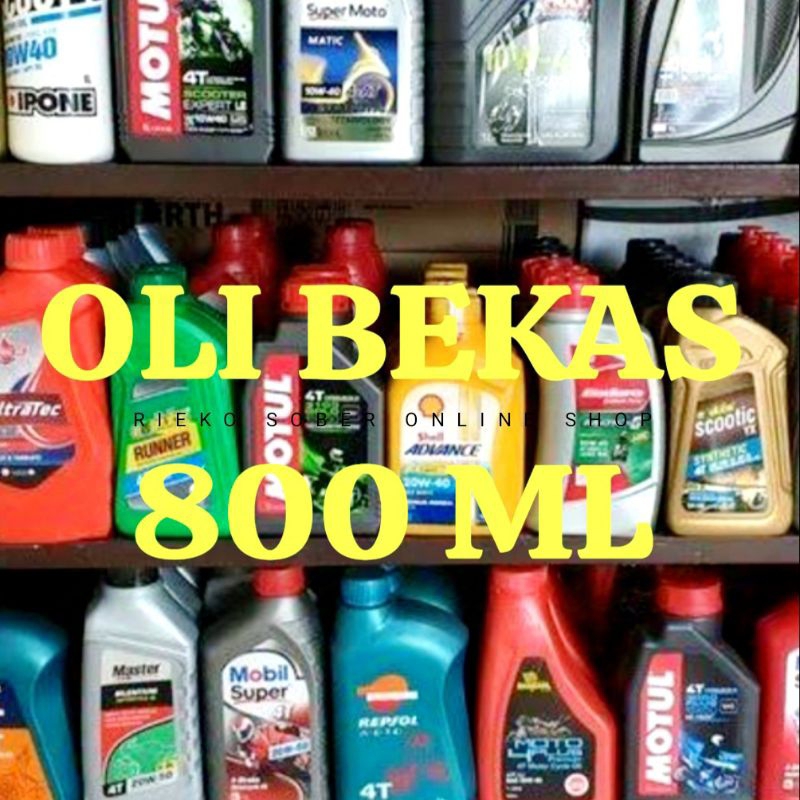 OLI MOTOR BEKAS 800ML OLI MURAH