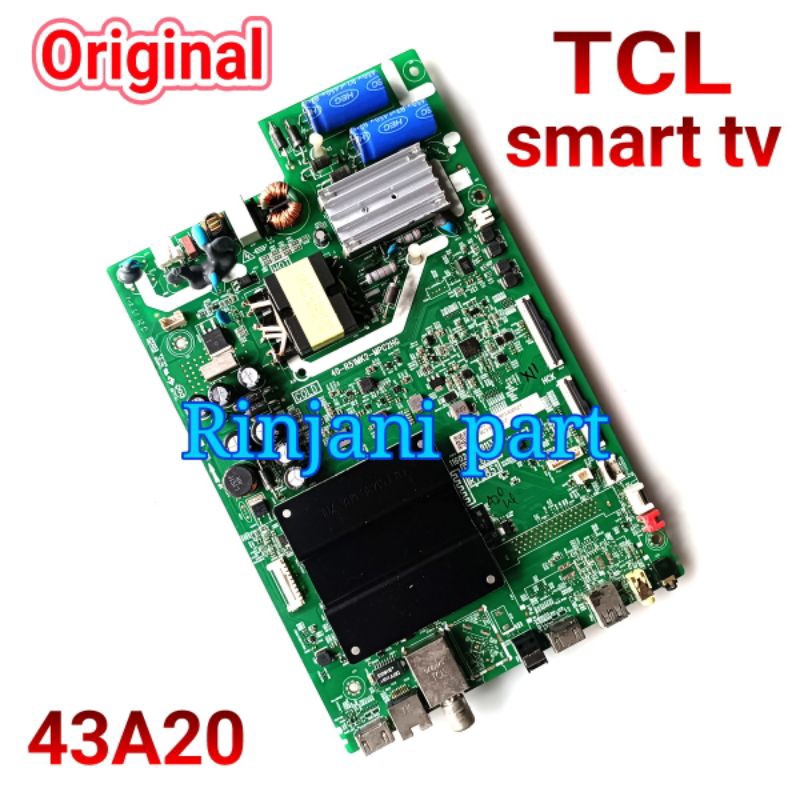 MAINBOARD SMART DIGITAL TV LED TCL 43A20