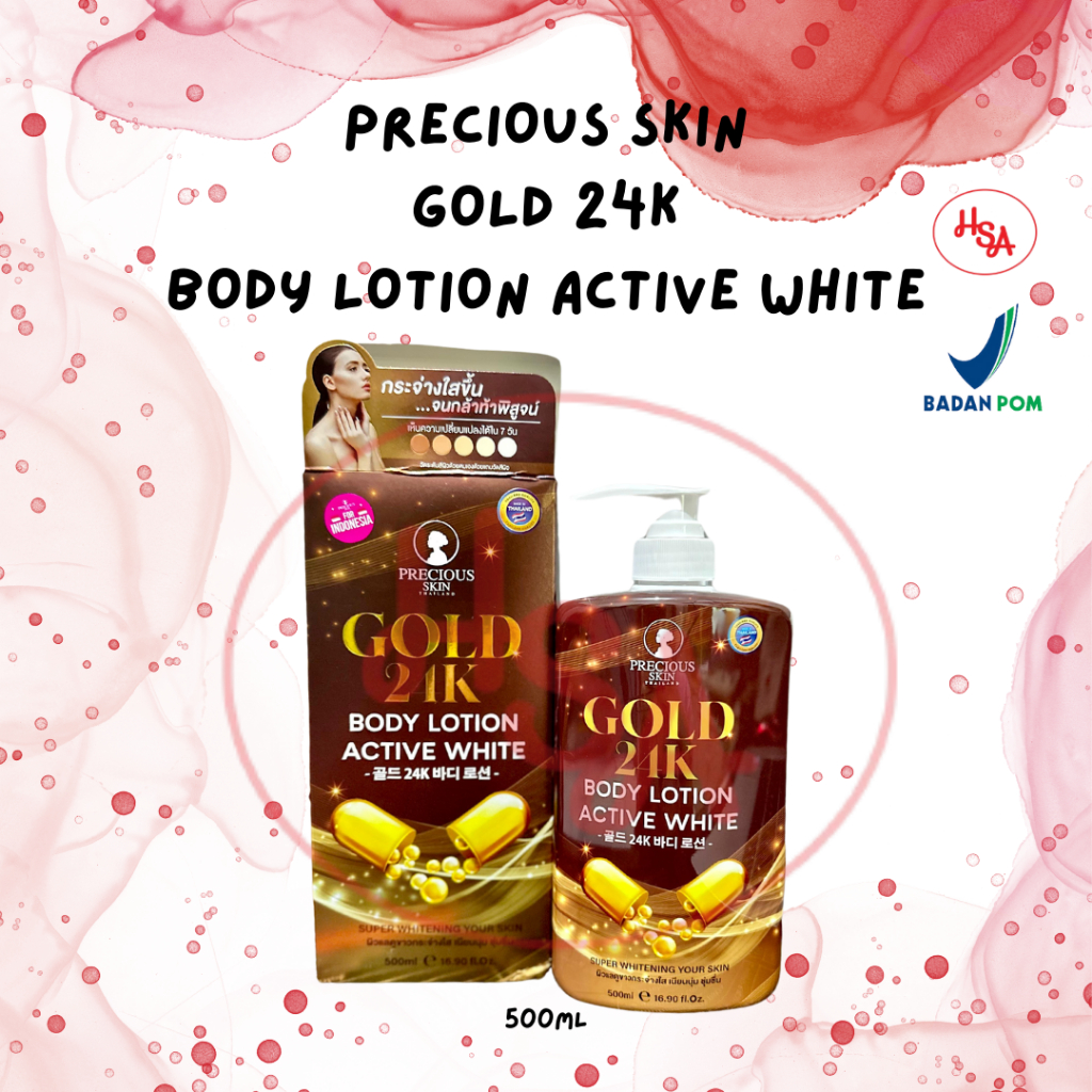 Precious Skin Thailand Gold 24K Body Lotion Active White / HB Dosting / Whitening Lotion 500mL