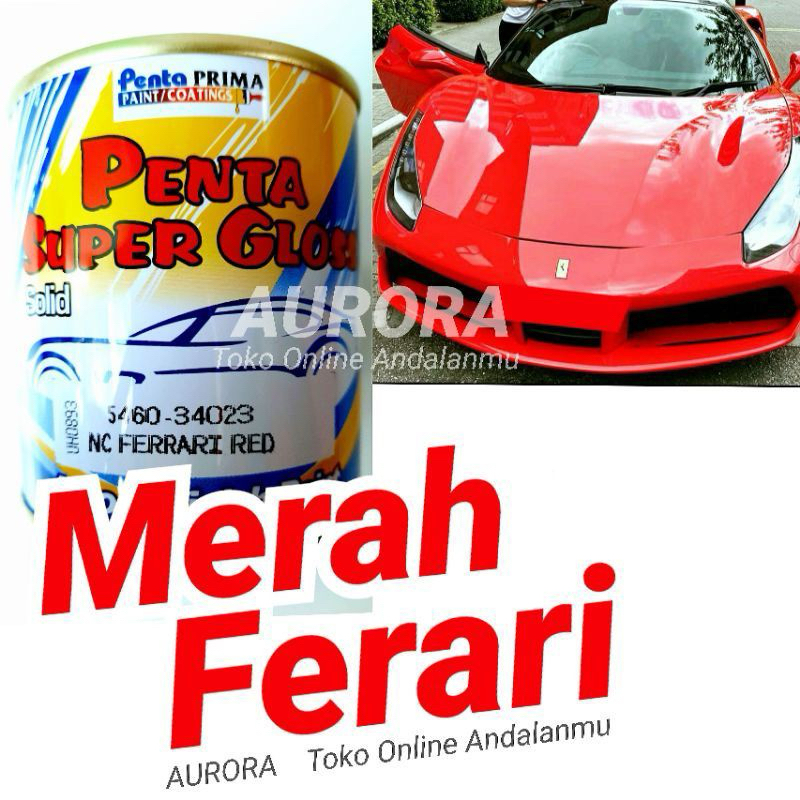 Cat Penta Super Gloss 5460-34023 NC Ferrari Red 200ml Merah Cerah Ferari Solid Mengkilap Glossy Duco