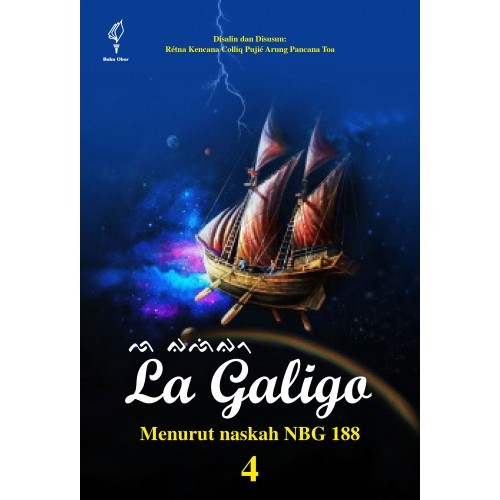 La Galigo Menurut Naskah NBG 188 jilid 4