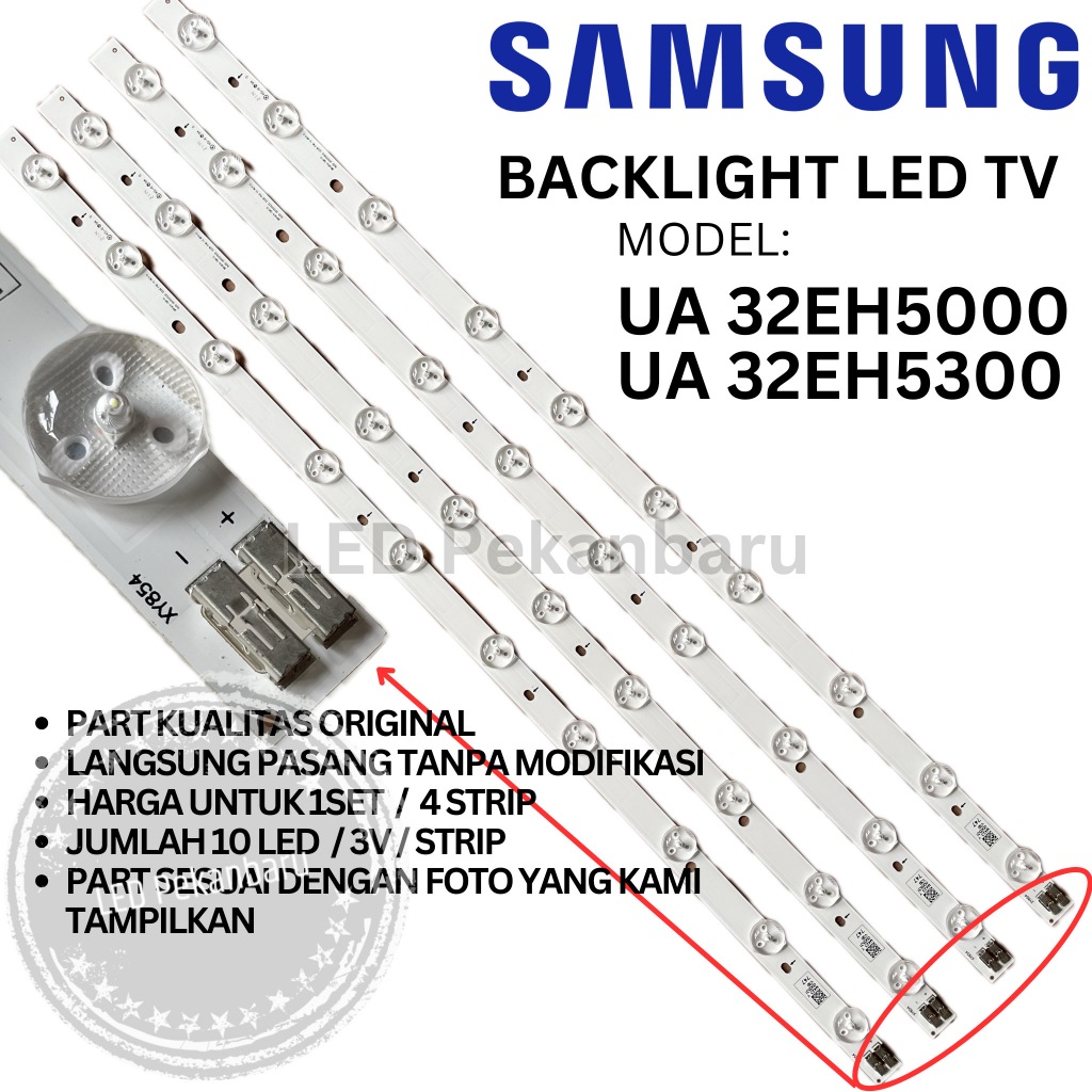 BACKLIGHT LED TV SAMSUNG 32 INCH UA32EH5000 UA32EH5300 UA 32EH5000 32EH5300 LAMPU BL 10K 3V