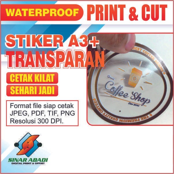 

PRINT STICKER TRANSPARAN | STIKER A3+ I CETAK STIKER TRANSPARAN FREE CUTTING TERMURAH