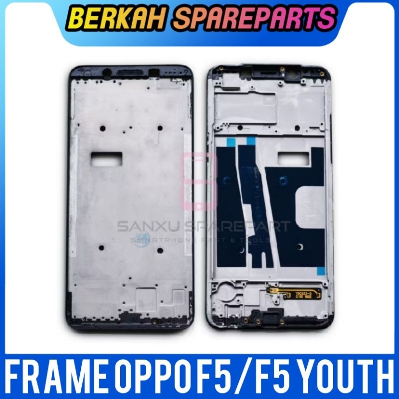 FRAME TULANG TENGAH TATAKAN DUDUKAN LCD OPPO F5 / F5 YOUTH ORIGINAL