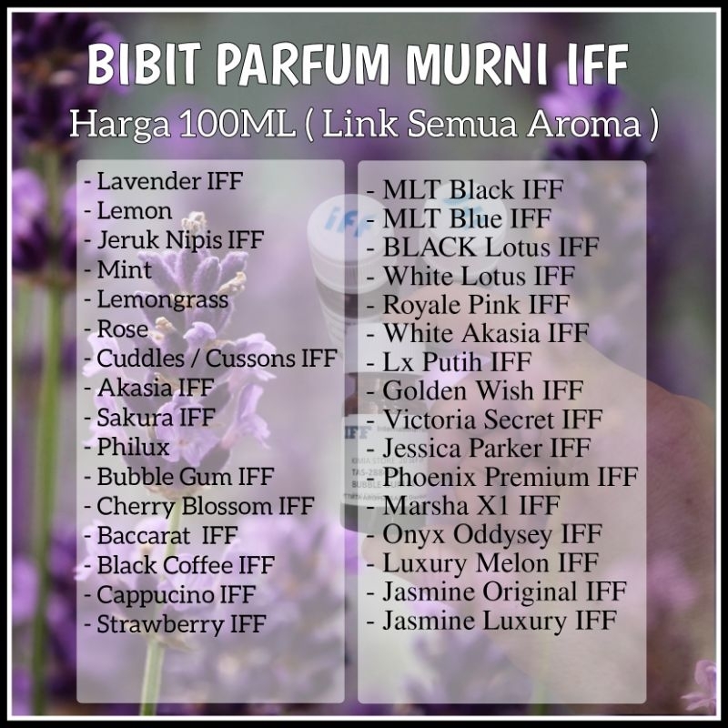 BIBIT PARFUM MURNI 100ML IFF ( Semua Aroma ) / BIBIT PARFUM 100ML ( IFF ) / BIANG PARFUM MURNI IFF 1