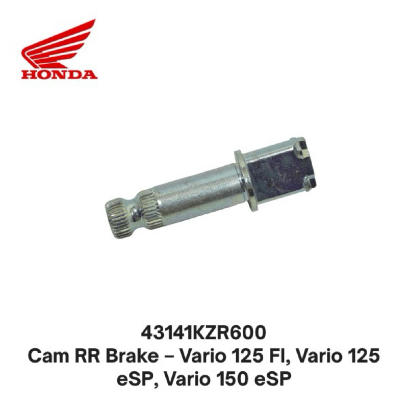 43141KZR600 Cam RR Brake – Vario 125 FI, Vario 125 eSP, Vario 150 eSP