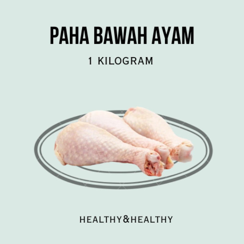 

Paha Bawah Ayam Segar 1 KG/ Paha Pentung Ayam 1 KG Segar