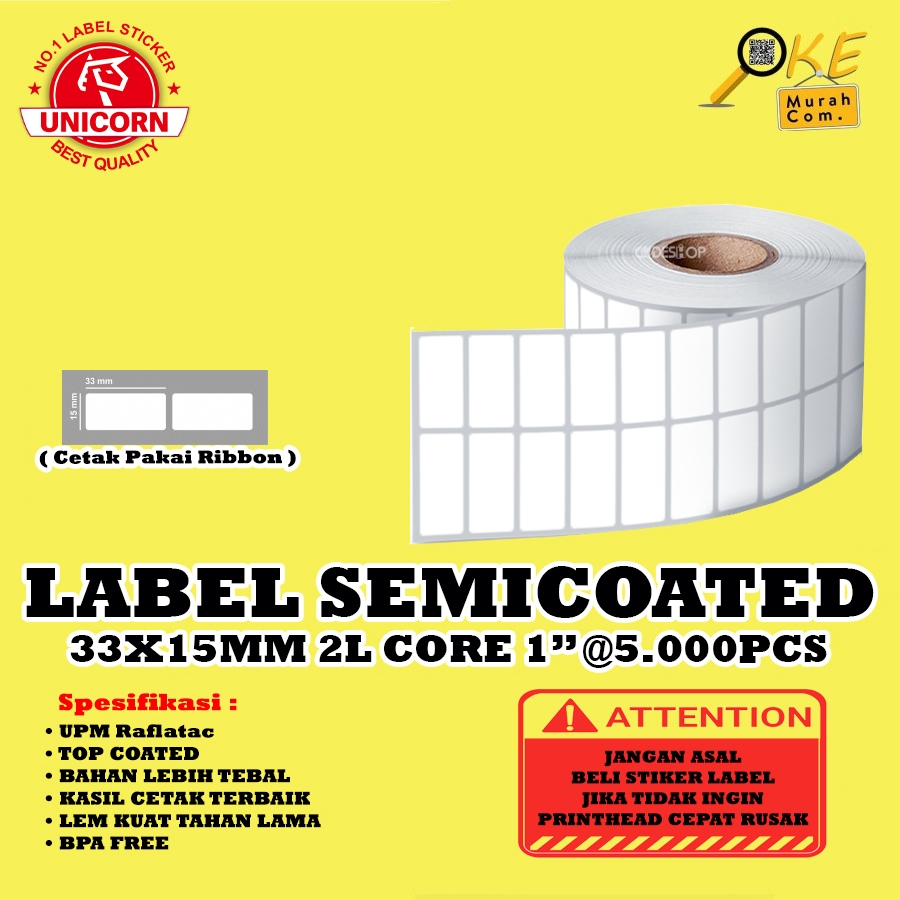 

Stiker Label Barcode Semicoated 33x15 mm / 33 x 15 mm / 33x15mm 2 Line Core 1 inch isi 5.000pcs