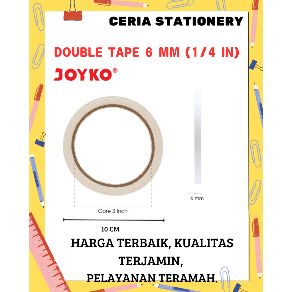 

Double Tape Joyko Lebar 6 mm x 15 yard / Double Tape 1/4 Inch / Dobel Tip Kecil / Doubel Tape 1 Cm