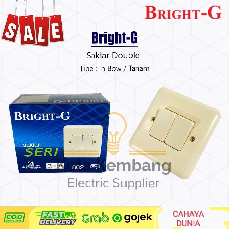 SAKLAR SERI/DAUBLE IB BRIGHT G