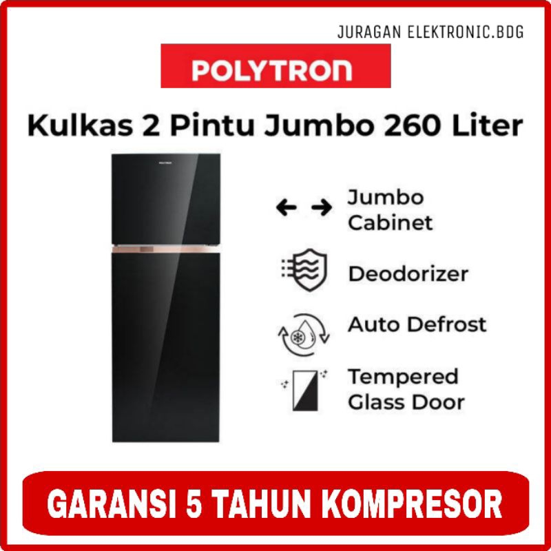 POLYTRON Kulkas 2 Pintu Belleza Jumbo 260/230L PRW 29 MNX