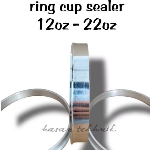 RING CUP SEALER ALUMUNIUM OZ 12-14-16-18-22  SPAREPART MESIN CUP PRESS